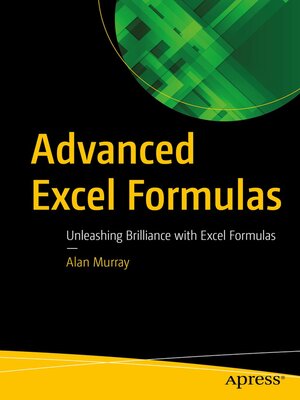 cover image of Advanced Excel Formulas